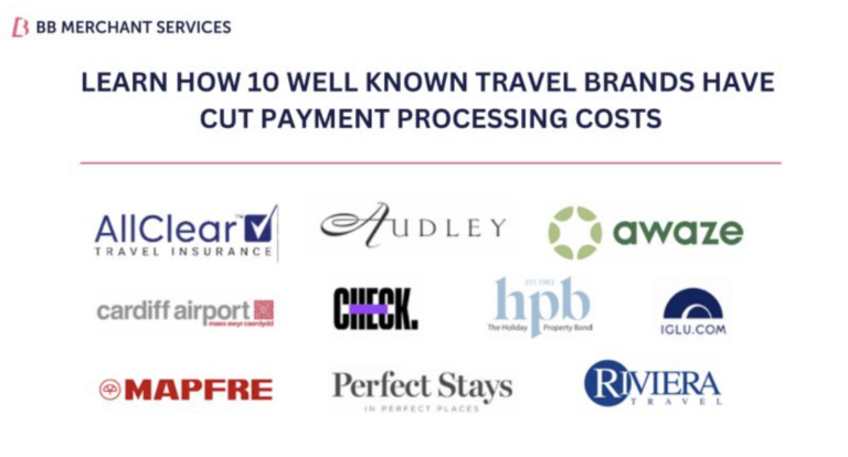 Learn how 10 well-known travel brands have cut payment processing costs